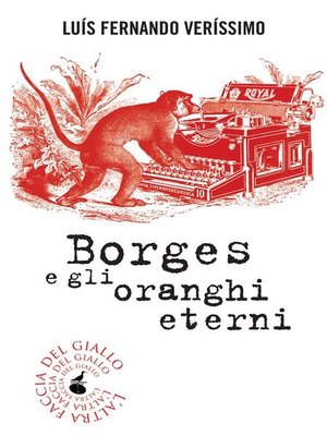 cover image of Borges e gli oranghi eterni